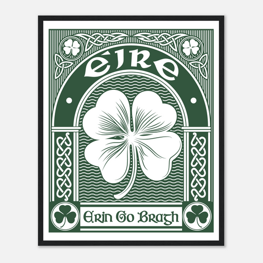 Erin Go Bragh print in a black frame, green Éire shamrock design with Celtic knotwork