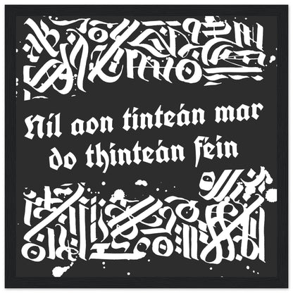 Níl aon tinteán mar do thinteán féin Framed Irish Language Art Print – size comparison view | Buy Irish Art