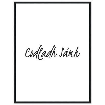 Codladh Sámh Sleep Well Framed Wall Print – detail view | Buy Irish Art