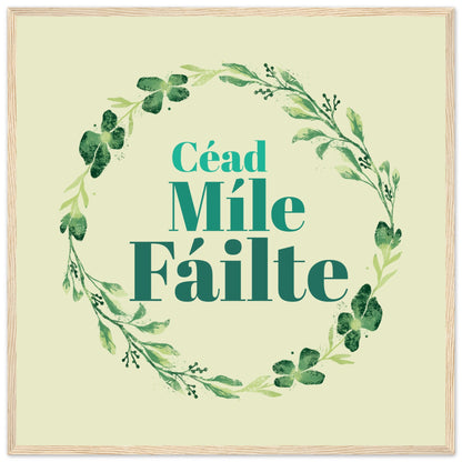 Céad Míle Fáilte – A Hundred Thousand Welcomes Framed Art Print – Irish wall art print | Buy Irish Art