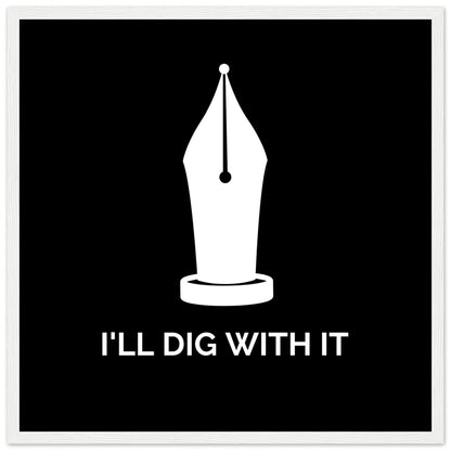 I'll Dig With It Seamus Heaney Framed Wall Art Print – view 6 | Buy Irish Art