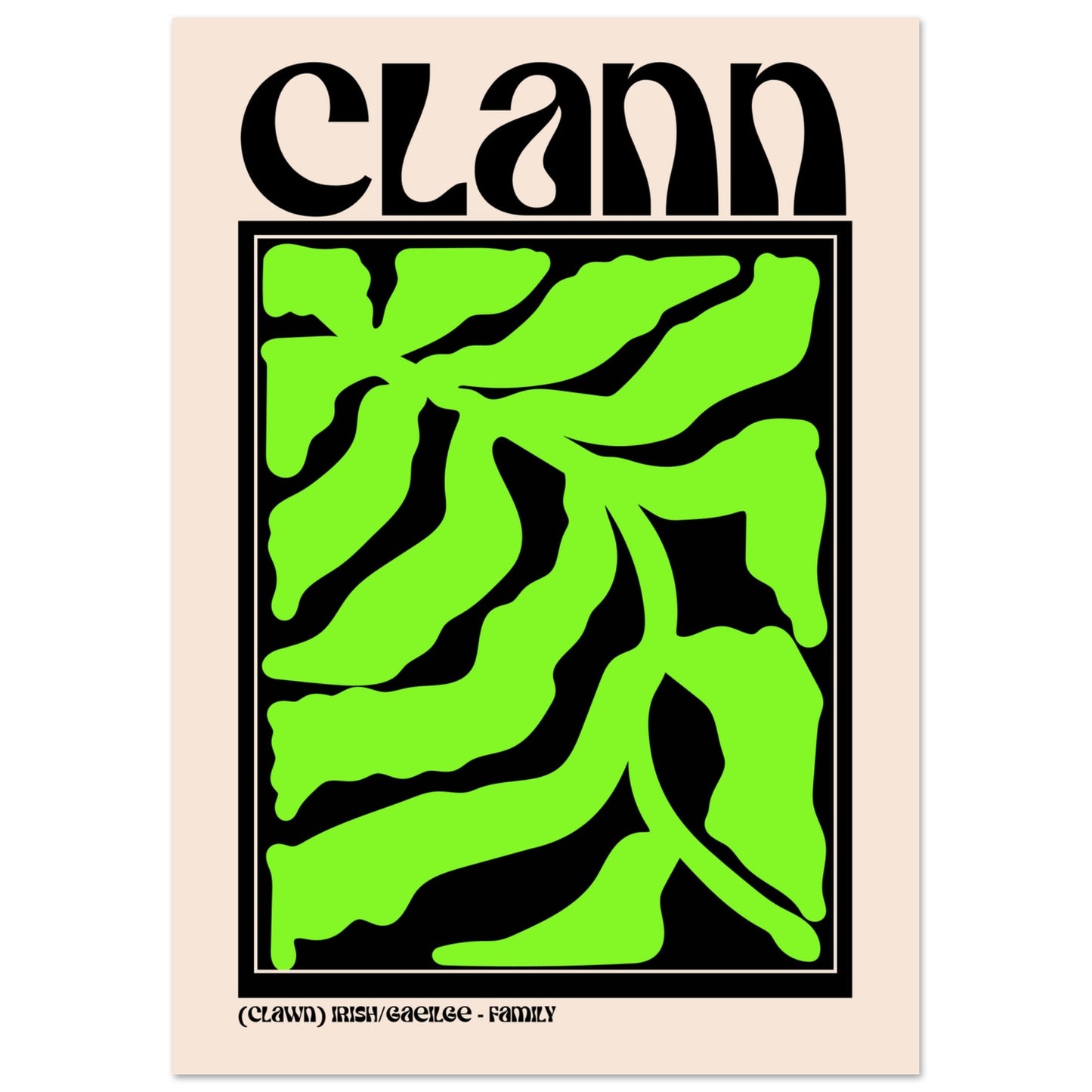 Clann – Irish Family Print | Gaelic Wall Art & Irish Home Decor – view 10 | Buy Irish Art
