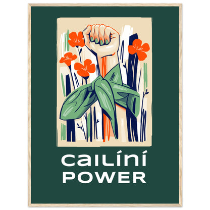 Cailíní Power – Irish Girl Power Art Print | Feminist Wall Art – framed print close-up | Buy Irish Art