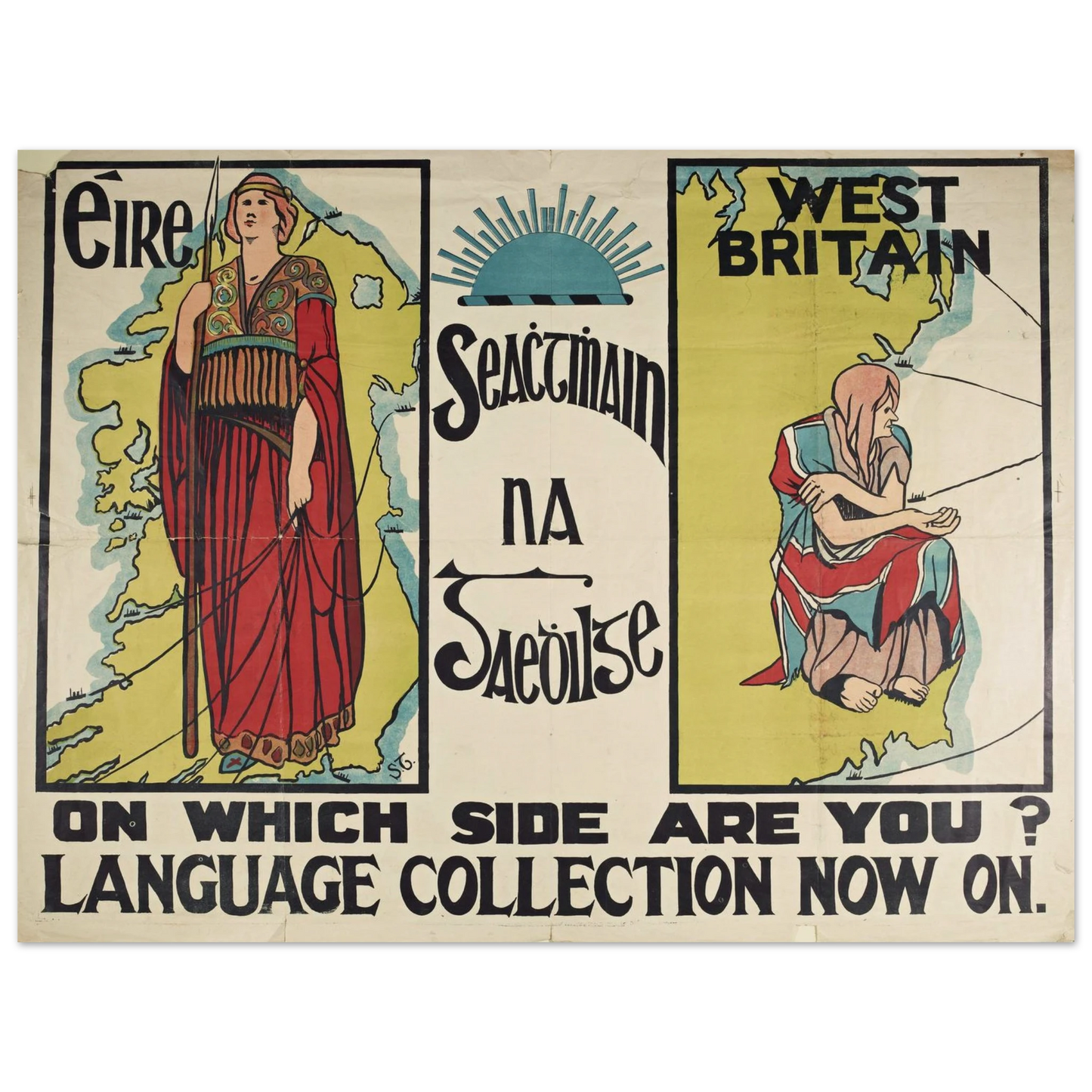 Seachtmhain na Gaedhilge [Seachtain na Gaeilge] - "On Which Side Are You?" 1913 Reproduction Poster – Irish wall art print | Buy Irish Art