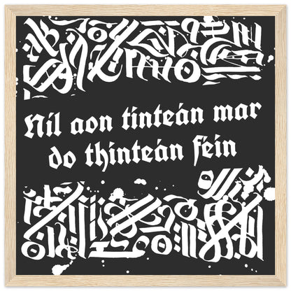Níl aon tinteán mar do thinteán féin Framed Irish Language Art Print – Irish wall art print | Buy Irish Art