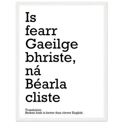 Broken Irish is better than clever English Framed Print – room setting display | Buy Irish Art