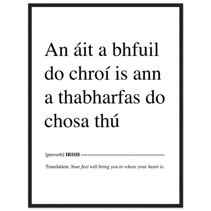Your Feet Will Bring You Where Your Heart Is Print – view 12 | Buy Irish Art