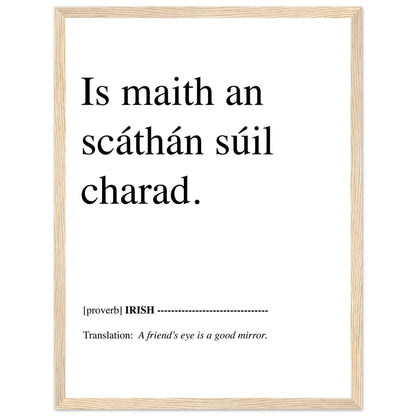 A friend's eye is a good mirror Irish Language  Art Print – room setting display | Buy Irish Art