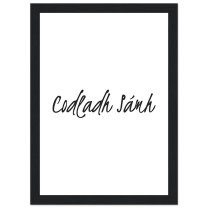 Codladh Sámh Sleep Well Framed Wall Print – view 11 | Buy Irish Art