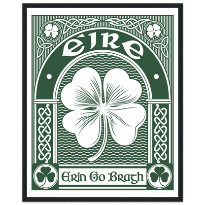 Erin Go Bragh Framed Art Print  40x50 cm / 16x20″ – view 8 | Buy Irish Art