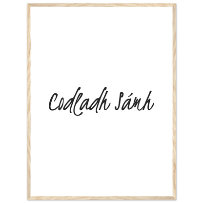 Codladh Sámh Sleep Well Framed Wall Print – view 8 | Buy Irish Art