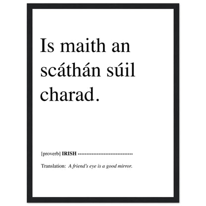 A friend's eye is a good mirror Irish Language  Art Print – Irish wall art print | Buy Irish Art