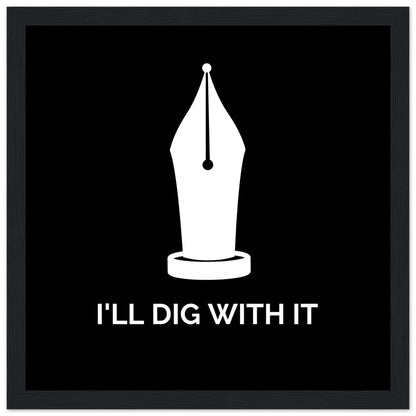 I'll Dig With It Seamus Heaney Framed Wall Art Print – view 8 | Buy Irish Art