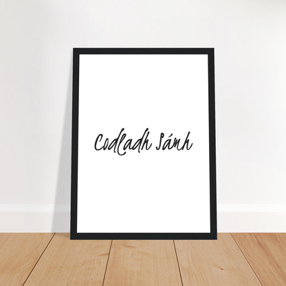 Codladh Sámh Sleep Well Framed Wall Print – view 12 | Buy Irish Art